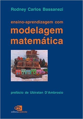 Ensino-Aprendizagem com Modelagem Matemática