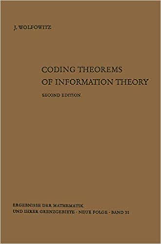 Coding Theorems of Information Theory (Ergebnisse der Mathematik und ihrer Grenzgebiete. 2. Folge (31))