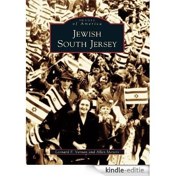 Jewish South Jersey (Images of America) (English Edition) [Kindle-editie]