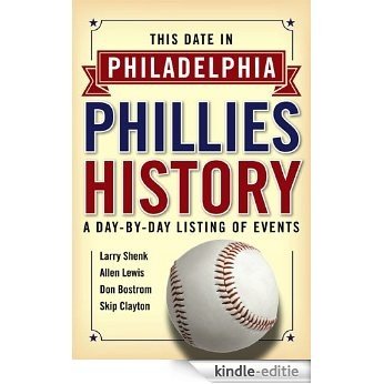 This Date in Philadelphia Phillies History:A Day-by-Day Listing of Events (English Edition) [Kindle-editie] beoordelingen