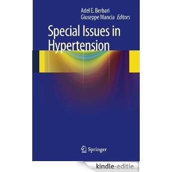 Special Issues in Hypertension [Kindle-editie]