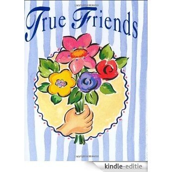 True Friends (Mini Book) (Petites) [Kindle-editie]