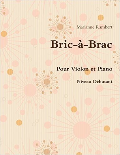 Bric-A-Brac Pour Violon Et Piano