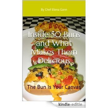 The Bun Is Your Canvas (English Edition) [Kindle-editie]