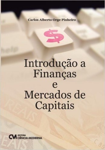 Introducao A Financas E Mercados De Capitais