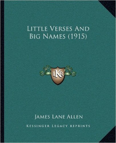 Little Verses and Big Names (1915)