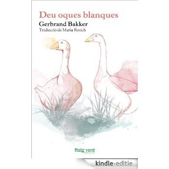 Deu oques blanques (Catalan Edition) [Kindle-editie]