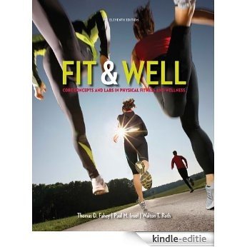 Fit & Well: Core Concepts And Labs, 11E, With Access Code For Connect Plus [Print Replica] [Kindle-editie] beoordelingen