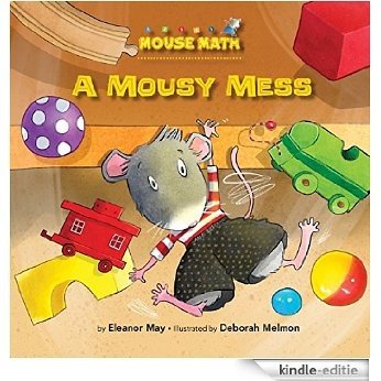 A Mousy Mess: Sorting (Mouse Math ®) [Kindle-editie]