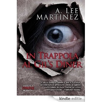 in Trappola al Gil's Diner: 3 (Zombie) [Kindle-editie]