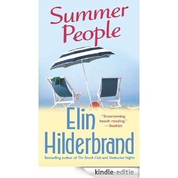 Summer People: A Novel [Kindle-editie]