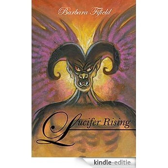 Lucifer Rising (English Edition) [Kindle-editie]