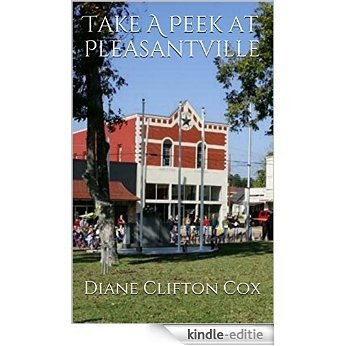 Take A Peek at Pleasantville (English Edition) [Kindle-editie]