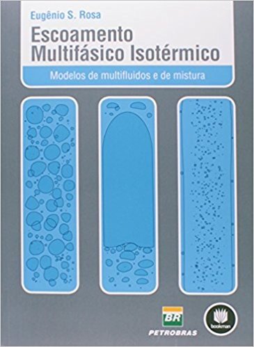 Escoamento Multifásico Isotérmico