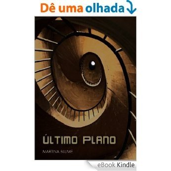 ÚLTIMO PLANO (Spanish Edition) [eBook Kindle] baixar