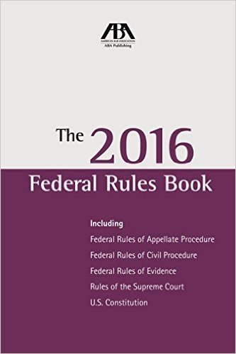 The 2016 Federal Rules Book