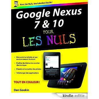 Google Nexus 7 et 10 Pour les Nuls [Kindle-editie]