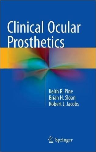 Clinical Ocular Prosthetics
