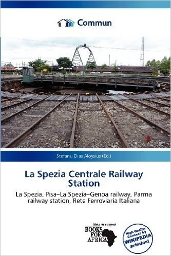 La Spezia Centrale Railway Station