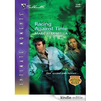 Racing Against Time (Cavanaugh Justice) [Kindle-editie]