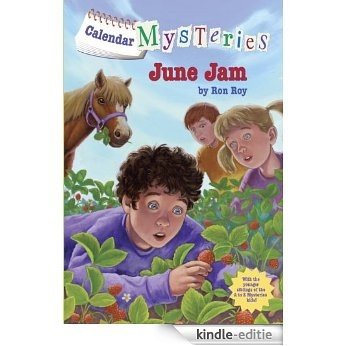 Calendar Mysteries #6: June Jam (A Stepping Stone Book(TM)) [Kindle-editie]