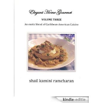 ELEGANT HOME GOURMET (English Edition) [Kindle-editie]