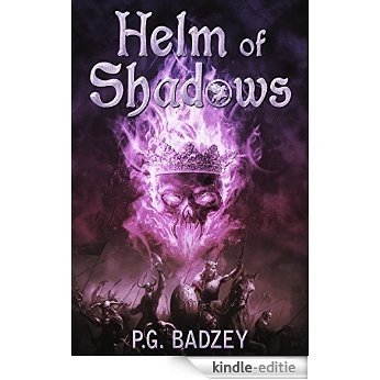 Helm of Shadows (The Grey Riders Book 3) (English Edition) [Kindle-editie]