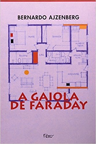 Gaiola De Faraday, A