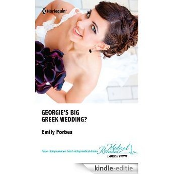 Georgie's Big Greek Wedding? [Kindle-editie]