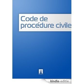 Code de procédure civile (France) (French Edition) [Kindle-editie]