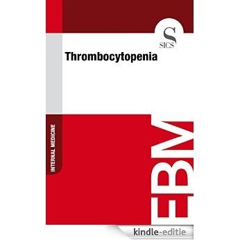 Thrombocytopenia [Kindle-editie]