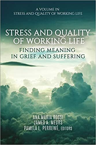indir Stress and Quality of Working Life: Finding Meaning in Grief and Suffering