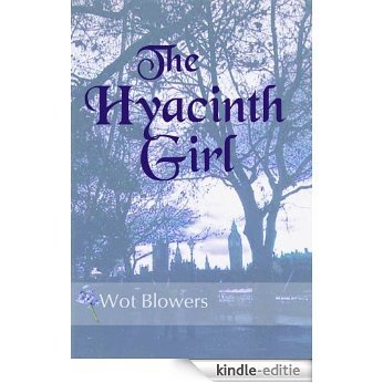 The Hyacinth Girl (English Edition) [Kindle-editie]