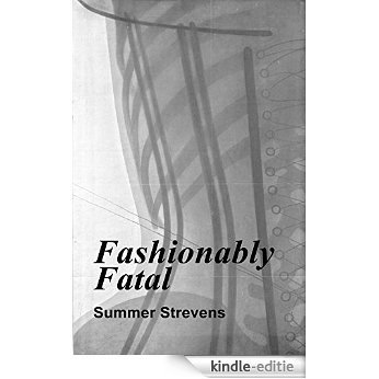 Fashionably Fatal (English Edition) [Kindle-editie]