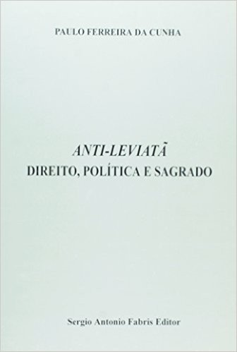 Anti-leviata Direito, Politica e Sagrado