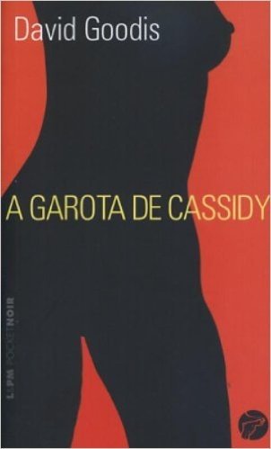 A Garota De Cassidy - Coleção L&PM Pocket baixar