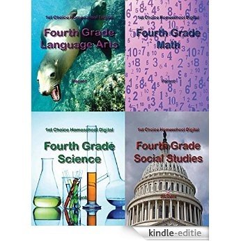 1st Choice Homeschool Fourth Grade Textbook Package - Parent Edition:  Homeschool Curriculum (1st Choice Homeschool Digital) (English Edition) [Print Replica] [Kindle-editie]