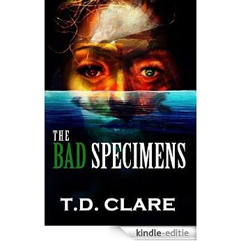 The Bad Specimens (English Edition) [Kindle-editie]