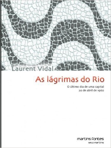 As Lagrimas do Rio