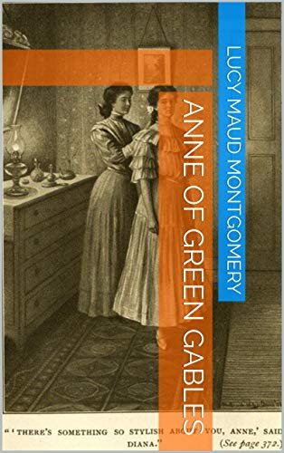 ANNE OF GREEN GABLES (English Edition)