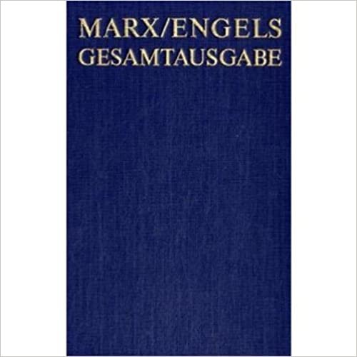 Karl Marx / Friedrich Engels Gesamtausgabe (MEGA): Gesamtausgabe (MEGA) / Bd 3: Marx, Karl; Engels, Friedrich, Bd.3/3 : Zur Kritik der politischen Ökonomie (Manuskript 1861-1863), 2 Bde.: Tl 3
