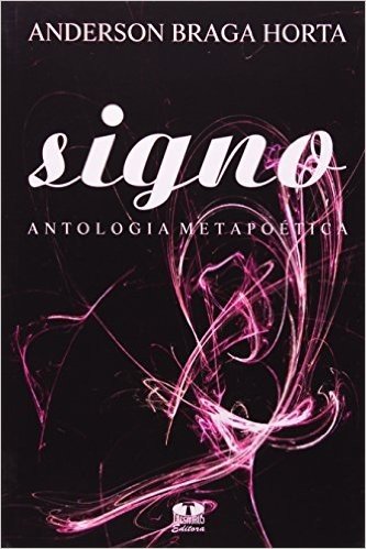 Signo - Antologia Metapoética