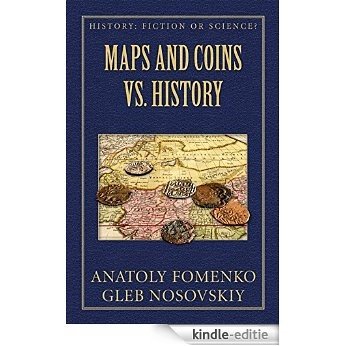 Maps and Coins vs History (History: Fiction or Science? Book 17) (English Edition) [Kindle-editie] beoordelingen