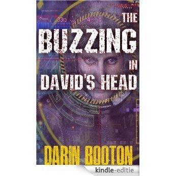 The Buzzing in David's Head (English Edition) [Kindle-editie]