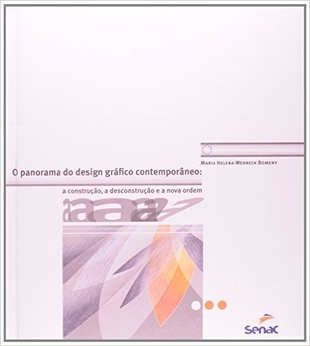 Panorama Do Design Grafico Contemporaneo