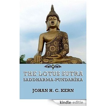 The Lotus Sutra (Saddharma-Pundarika): Extended Annotated Edition (English Edition) [Kindle-editie]