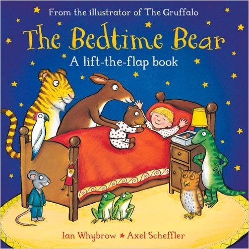 The Bedtime Bear: A Lift-The-Flap Book