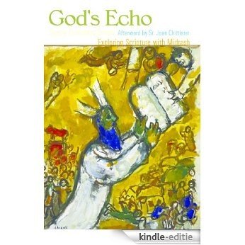 God's Echo: Exploring Scripture with Midrash (English Edition) [Kindle-editie]