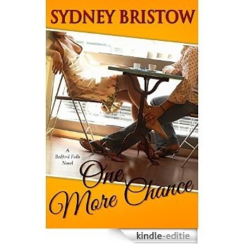 One More Chance (A Bedford Falls Novel Book 3) (English Edition) [Kindle-editie]