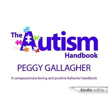 The Autism Handbook (English Edition) [Kindle-editie] beoordelingen